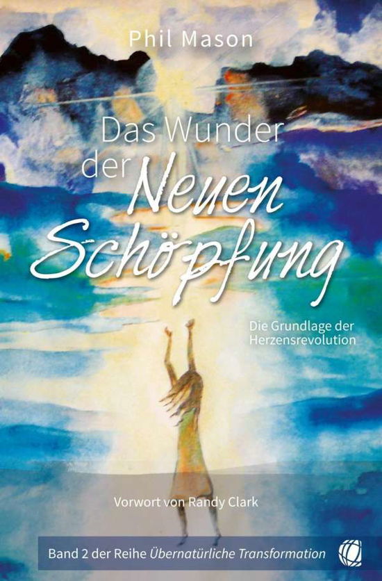 Cover for Mason · Das Wunder der Neuen Schöpfung (Book)