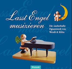 Cover for Alix Paulsen · Lasst Engel musizieren (Book) (2023)