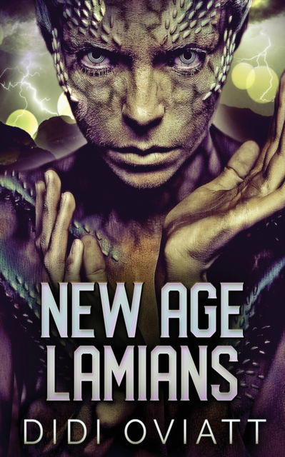 New Age Lamians - Didi Oviatt - Livros - Next Chapter - 9784824114419 - 25 de novembro de 2021