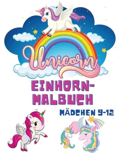 Cover for Shanice Johnson · Einhorn-Malbuch Madchen 9-12 (Taschenbuch) (2021)