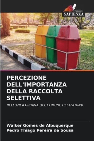 Cover for Walker Gomes de Albuquerque · Percezione Dell'importanza Della Raccolta Selettiva (Paperback Book) (2021)