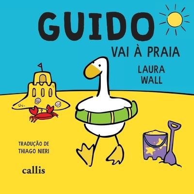 Cover for Laura Wall · Guido vai a praia (Paperback Book) (2021)