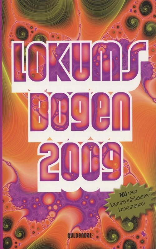 Cover for Ole Knudsen; Sten Wijkman Kjærsgaard · Lokumsbogen: Lokumsbogen 2009 (Sewn Spine Book) [1e uitgave] (2008)