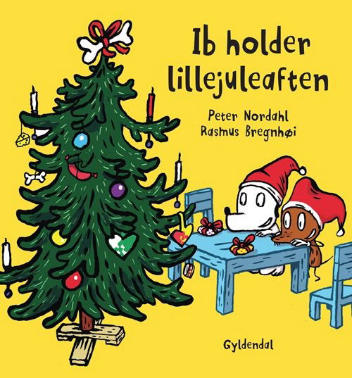 Cover for Peter Nordahl; Rasmus Bregnhøi · Hunden Ib: Ib holder lillejuleaften (Innbunden bok) [1. utgave] (2023)