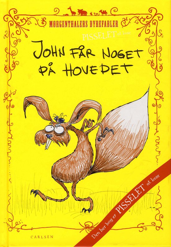 Pisselet at læse: Pisselet at læse: John får noget på hovedet - Anders Morgenthaler - Bøger - Carlsen - 9788711391419 - 16. april 2012