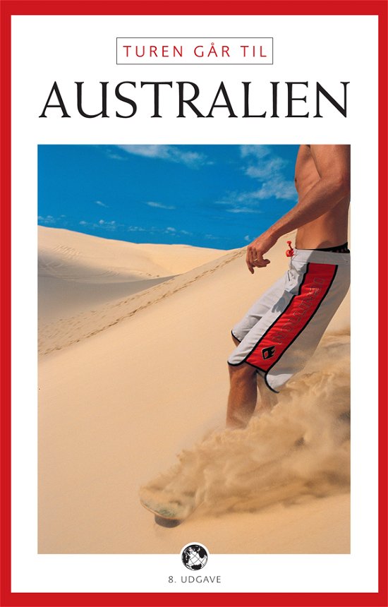 Cover for Lars Jensen · Politikens Turen går til¤Politikens rejsebøger: Turen går til Australien (Sewn Spine Book) [8.º edición] (2012)