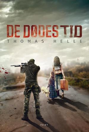 Cover for Thomas Helle · De dødes tid (Hardcover Book) [1. wydanie] (2018)