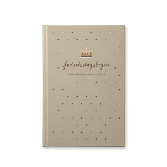 Cover for Julie Dam Andersen · Fødselsdagsbogen (Sewn Spine Book) [1. wydanie] (2019)