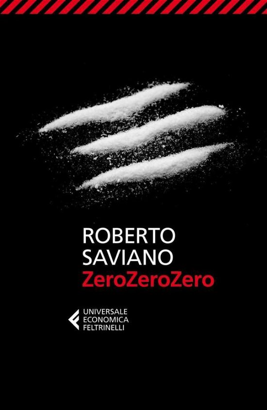 Cover for Roberto Saviano · ZeroZeroZero (Taschenbuch) (2014)