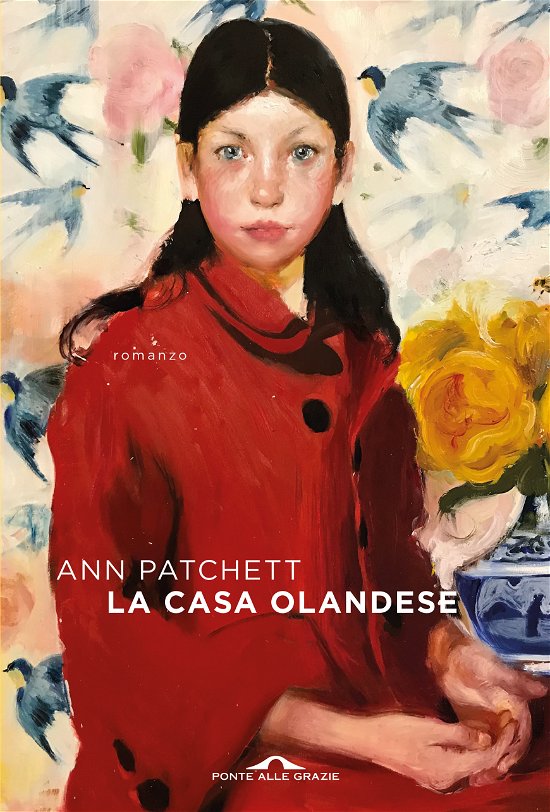 Cover for Ann Patchett · La Casa Olandese (Bok)