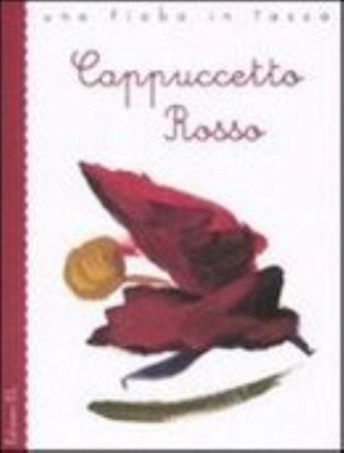 Cover for Bruder Grimm · Cappuccetto Rosso (Paperback Book) (2009)