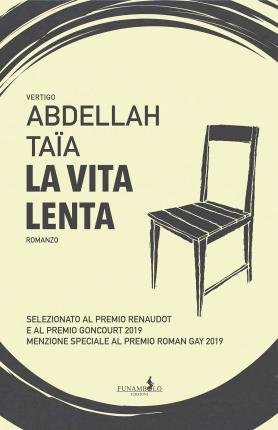Cover for Abdellah Taïa · La Vita Lenta (Buch)