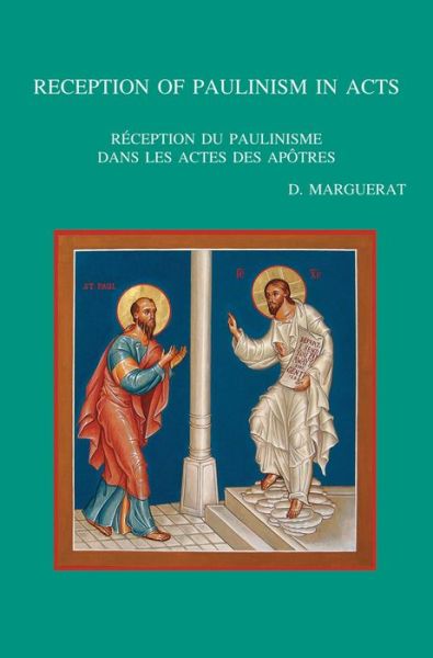 Cover for Daniel Marguerat · Reception of Paulinism in Acts = (Book) (2009)