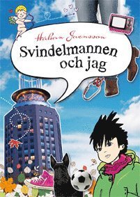 Cover for Håkan Jaensson · Svindelmannen och jag (Innbunden bok) (2011)