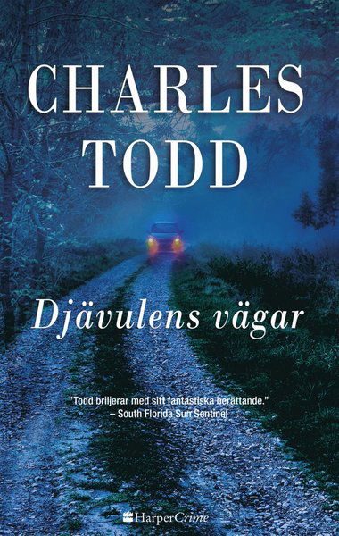 Cover for Charles Todd · HarperCrime: Djävulens vägar (Book) (2018)