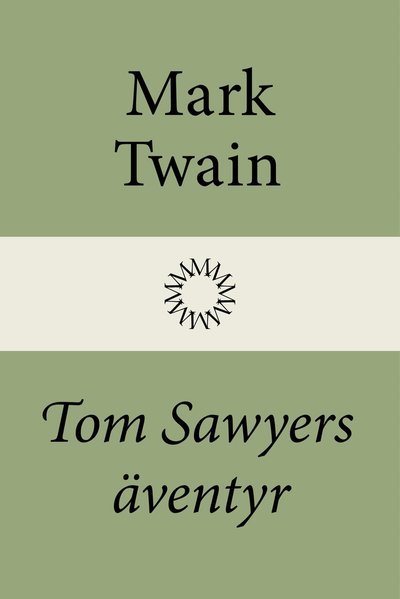 Cover for Mark Twain · Tom Sawyers äventyr (Gebundesens Buch) (2022)