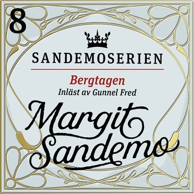 Cover for Margit Sandemo · Sandemoserien: Bergtagen (Lydbog (MP3)) (2020)
