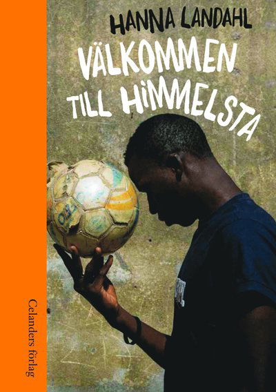 Cover for Hanna Landahl · Välkommen till Himmelsta (Bound Book) (2016)