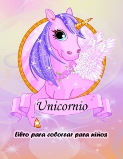 Libro para colorear de unicornios para niños - Thomas D - Książki - Emily Publishing - 9789189571419 - 28 lutego 2022