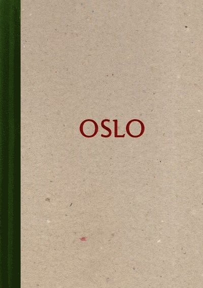 Oslo - Johan Ingemarsson - Książki - Lystring - 9789198759419 - 1 kwietnia 2022