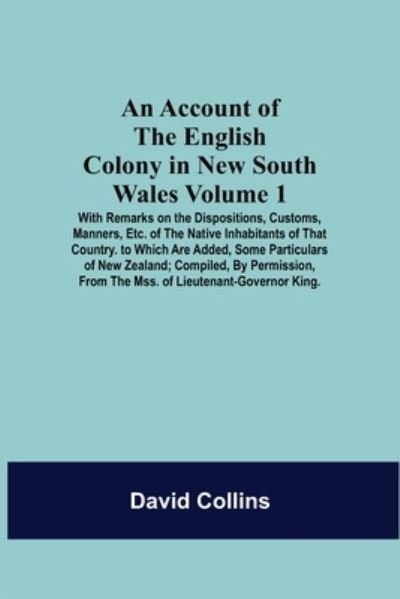 Cover for David Collins · An Account Of The English Colony In New South Wales (Taschenbuch) (2021)