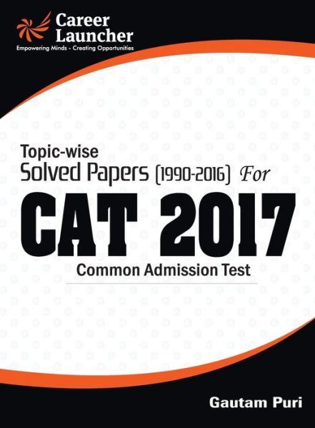 CAT 2017 -27 Topic-Wise & Year-Wise - - Books - G.K Publications Pvt.Ltd - 9789386309419 - January 13, 2017