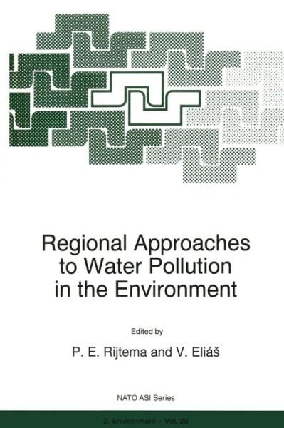 Cover for P E Rijtema · Regional Approaches to Water Pollution in the Environment - Nato Science Partnership Subseries: 2 (Paperback Book) [Softcover reprint of the original 1st ed. 1996 edition] (2011)