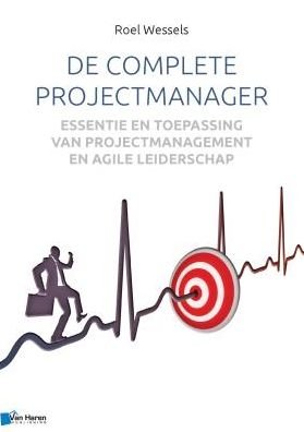 Cover for Roel Wessels · De Complete Projectmanager (Taschenbuch) (2016)