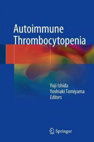 Cover for Autoimmune Thrombocytopenia (Hardcover Book) [1st ed. 2017 edition] (2017)