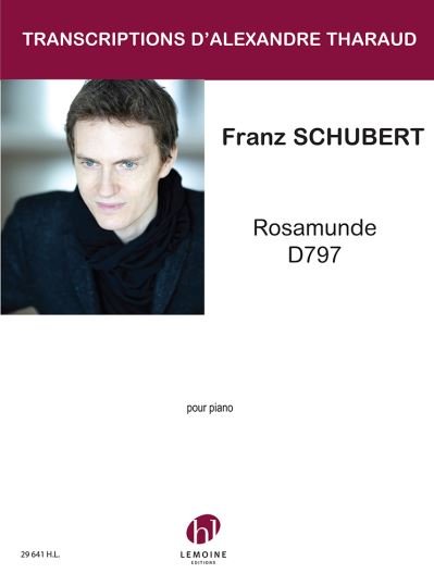 Rosamunde D797 - Franz Schubert - Livres - Lemoine - 9790230996419 - 29 avril 2022