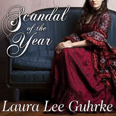 Cover for Laura Lee Guhrke · Scandal of the Year (CD) (2011)