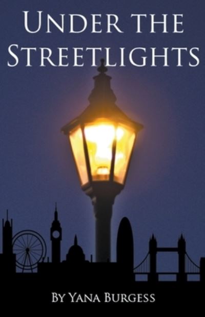 Cover for Yana Burgess · Under the Streetlights (Paperback Book) (2021)