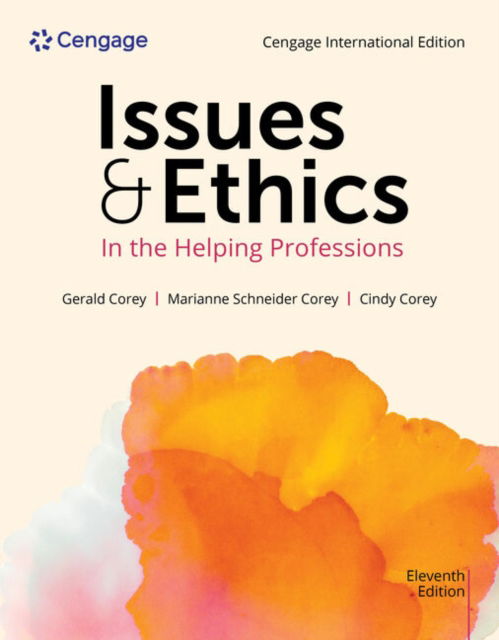Cover for Corey, Gerald (Professor emeritus of Human Services and Counseling at California State University at Fullerton) · Issues and Ethics in the Helping Professions, Cengage International Edition (Paperback Book) (2024)