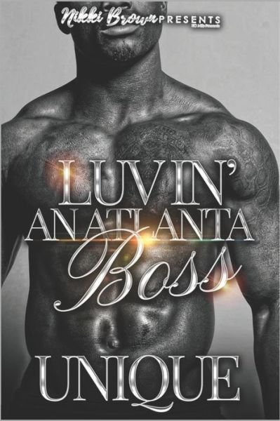 Cover for Unique · Luvin' An Atlanta Boss (Paperback Book) (2021)