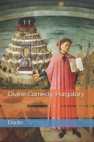 Divine Comedy - Dante - Books - Independently Published - 9798593185419 - February 3, 2021