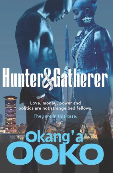 Cover for Okang'a Ooko · Hunter &amp; Gatherer (Paperback Book) (2020)