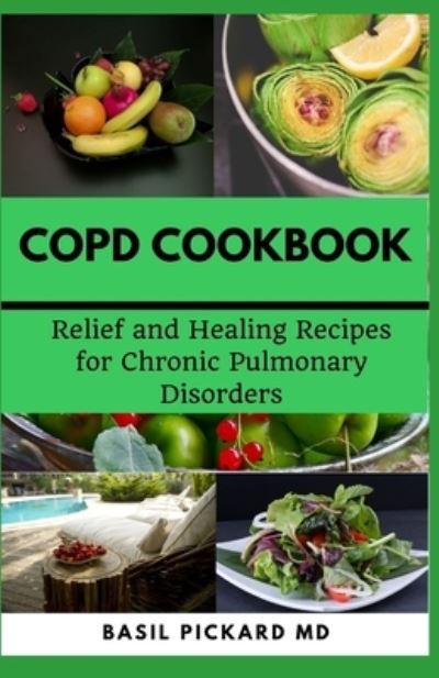 Cover for Basil Pickard · Copd Cookbook (Paperback Book) (2020)