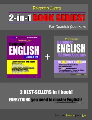 Cover for Matthew Preston · Preston Lee's 2-in-1 Book Series! Beginner English Lesson 1 - 20 &amp; Beginner English 100 Word Searches For Spanish Speakers (Paperback Bog) (2020)