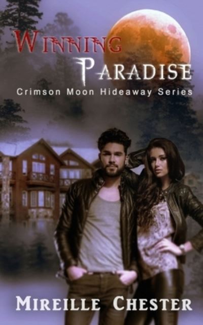 Cover for Crimson Moon Hideaway (Paperback Book) (2020)