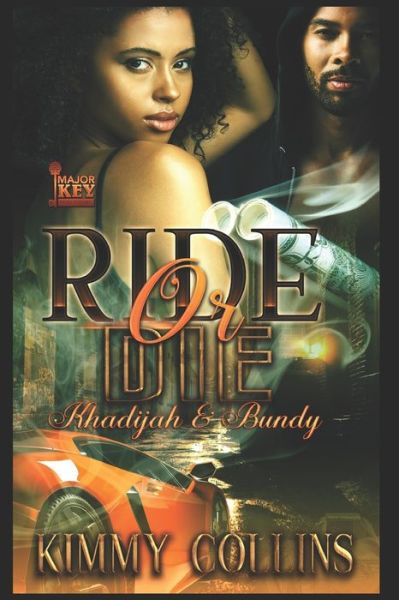 Cover for Kimmy Collins · Ride or Die: Khadijah &amp; Bundy (Paperback Bog) (2021)