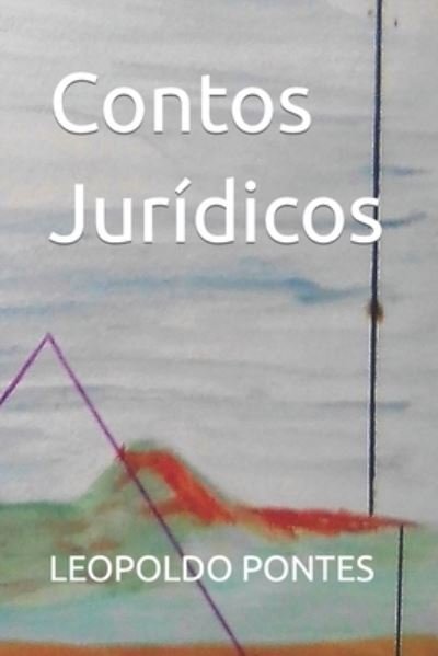 Cover for Pontes, Leopoldo, III · Contos Juridicos (Taschenbuch) (2022)