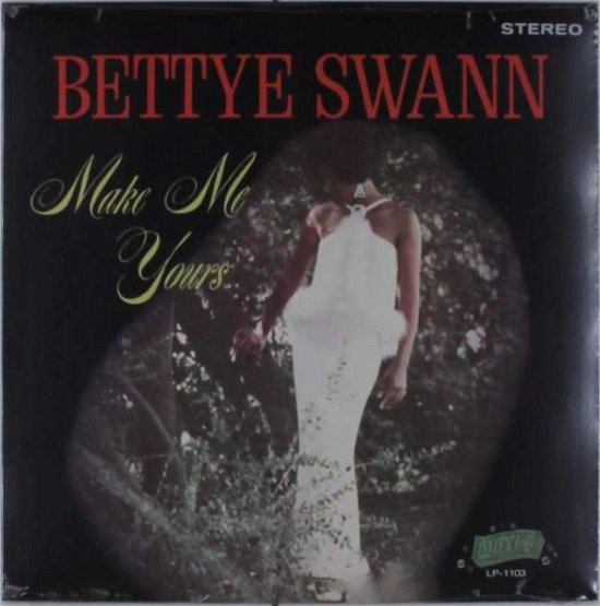 Cover for Bettye Swann · Make Me Yours (LP) (2015)