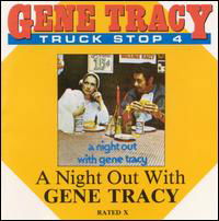 Night out with Gene Tracy - Gene Tracy - Música - Truck Stop - 0012676000420 - 1996