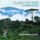 Cover for Clare Fischer · Lembrancas (CD) (2003)