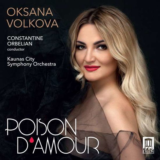 Poison DAmour - Volkova - Music - DELOS - 0013491358420 - April 16, 2021