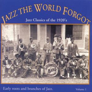 Cover for Jazz the World Forgot 1 / Various (CD) (1996)