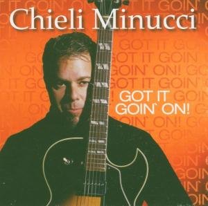 Got It Goin on - Chieli Minucci - Muzyka - Shanachie - 0016351512420 - 22 marca 2005