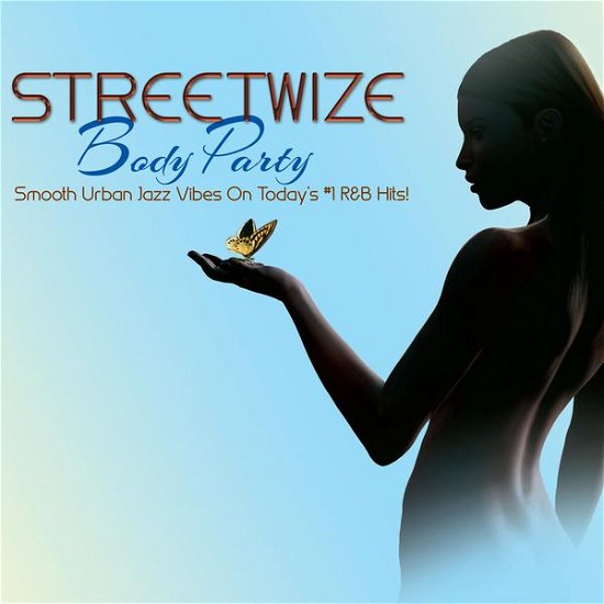 Cover for Streetwize · Body Party (CD) [Japan Import edition] (2013)