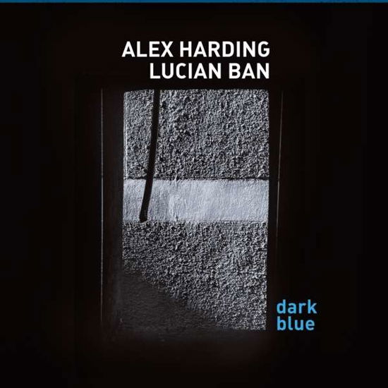 Dark Blue - Harding, Alex & Lucian Ban - Musiikki - SUNNYSIDE - 0016728154420 - tiistai 28. kesäkuuta 2022