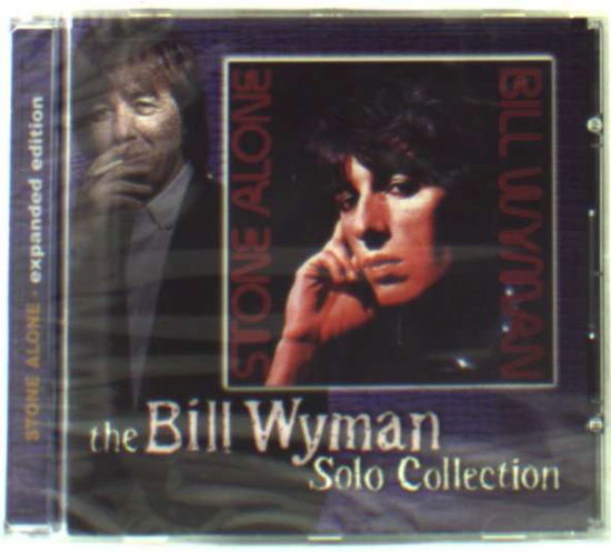 Stone Alone - Bill Wyman - Musikk - CASTLE - 0021823626420 - 24. oktober 2006